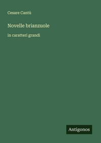 Produktbild: Novelle brianzuole