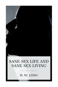 Produktbild: Sane Sex Life and Sane Sex Living