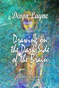 Produktbild: Drawing on the Dark Side of the Brain