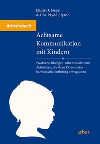 Produktbild: Achtsame Kommunikation mit Kindern - Arbeitsbuch