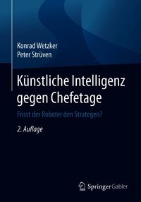 Produktbild: K&uuml;nstliche Intelligenz gegen Chefetage