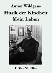 Produktbild: Musik der Kindheit / Mein Leben