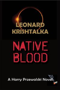 Produktbild: Native Blood (A Harry Przewalski Novel, #4)