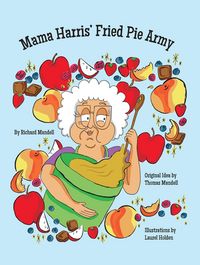 Produktbild: Mama Harris' Fried Pie Army