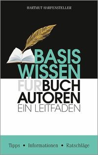 Produktbild: Basiswissen f&uuml;r Buchautoren