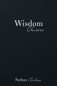 Produktbild: Wisdom Chasers: Catching Glimpses of the Divine in the Pursuit of Truth
