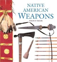 Produktbild: Native American Weapons