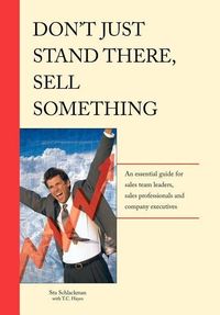 Produktbild: Don't Just Stand There - Sell Something