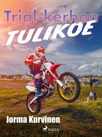 Produktbild: Trial-kerhon tulikoe