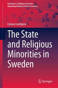 Produktbild: The State and Religious Minorities in Sweden