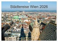 Produktbild: St&auml;dtereise Wien (Wandkalender 2026 DIN A3 quer), CALVENDO Monatskalender