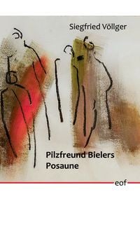 Produktbild: Pilzfreund Bielers Posaune