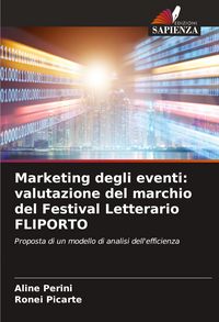 Produktbild: Marketing degli eventi: valutazione del marchio del Festival Letterario FLIPORTO