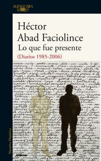 Produktbild: Lo Que Fue Presente / What Was Present