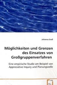 Produktbild: Gro&szlig; Johanna: M&ouml;glichkeiten und Grenzen des Einsatzes vonGro