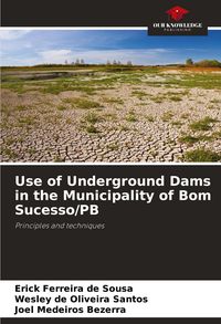 Produktbild: Use of Underground Dams in the Municipality of Bom Sucesso/PB