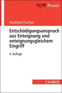 Produktbild: Entsch&auml;digungsanspruch aus Enteignung und enteignungsgleichem Eingriff