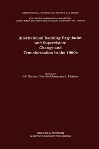 Produktbild: International Banking Regulation and Supervision: Change and Transformation in the 1990s