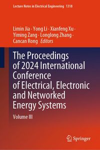 Produktbild: The Proceedings of 2024 International Conference of Electrical, Electronic and Networked Energy Systems