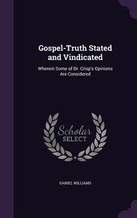 Produktbild: Gospel-Truth Stated and Vindicated