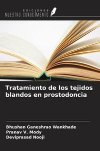 Produktbild: Tratamiento de los tejidos blandos en prostodoncia