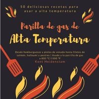Produktbild: Parilla de gas de alta temperatura - 50 deliciosas recetas para asar a alta temperatura