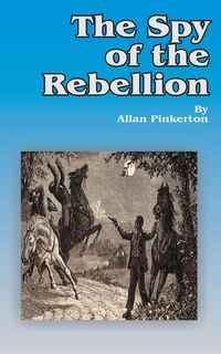 Produktbild: The Spy of the Rebellion