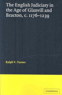 Produktbild: The English Judiciary in the Age of Glanvill and Bracton C.1176-1239