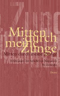 Produktbild: Mitten durch meine Zunge