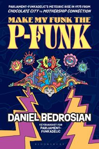 Produktbild: Make My Funk the P-Funk