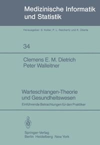 Produktbild: Warteschlangen-Theorie und Gesundheitswesen