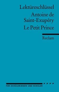 Bild vom Artikel Lektüreschlüssel zu Antoine de Saint-Exupéry: Le Petit Prince vom Autor Roswitha Guizetti