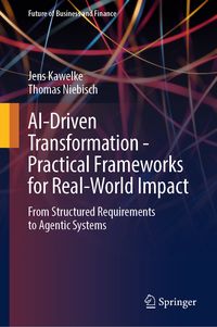 Produktbild: AI-Driven Transformation - Practical Frameworks for Real-World Impact