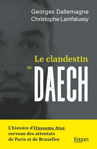 Bild vom Artikel Le clandestin de Daech vom Autor Georges Dallemagne