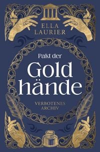 Produktbild: Pakt der Goldh&auml;nde 1 - Verbotenes Archiv