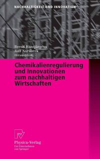 Produktbild: Chemikalienregulierung und Innovationen zum nachhaltigen Wirtschaften