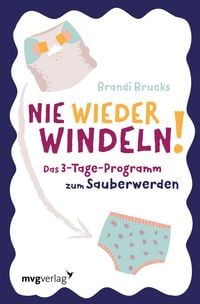 Produktbild: Nie wieder Windeln!