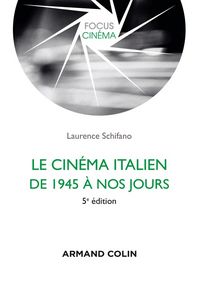 Produktbild: Le cin&eacute;ma italien de 1945 &agrave; nos jours