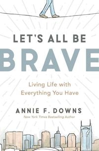 Produktbild: Let's All Be Brave