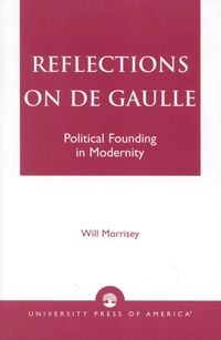 Produktbild: Morrisey, W: Reflections on de Gaulle