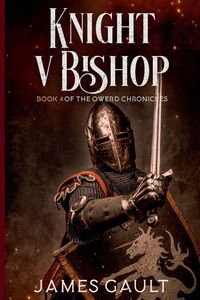 Produktbild: Knight v Bishop. Book 4 of the Owerd Chronicles