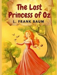 Produktbild: The Lost Princess of Oz