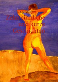 Produktbild: Zehn sinnliche und kurze Geschichten