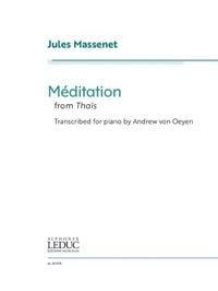 Produktbild: Jules Massenet: Meditation from Thais - Transcribed for Piano by Andrew Von Oeyen