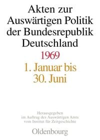 Produktbild: Akten zur Ausw&auml;rtigen Politik der Bundesrepublik Deutschland 1969