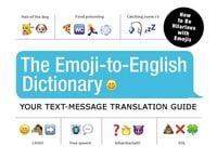 Produktbild: The Emoji-To-English Dictionary