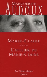 Produktbild: Marie-Claire. Suivi de L'atelier de Marie-Claire : romans