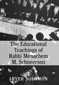 Bild vom Artikel The Educational Teachings of Rabbi Menachem M. Schneerson vom Autor Louis David Solomon