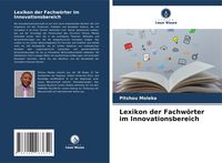 Produktbild: Lexikon der Fachw&ouml;rter im Innovationsbereich
