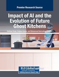 Produktbild: Impact of AI and the Evolution of Future Ghost Kitchens